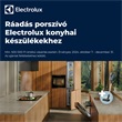 Electrolux konyhai készülékek ráadás porszívóval